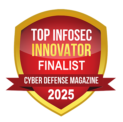 top infosec innovator finalist 2025